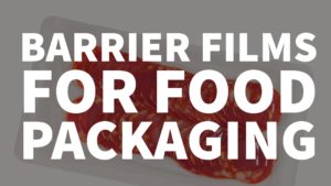 Barrier films for food packaging